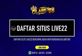 Situs Live22 Terpercaya Dan Terbesar